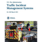 Traffic Incident Management Systems - Paperback