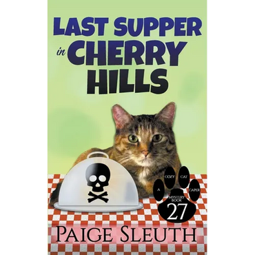 Last Supper in Cherry Hills - Paperback