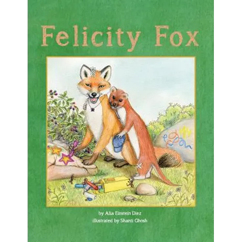 Felicity Fox - Hardcover