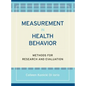 Measurement in Health Behavior: Methods for Research and Evaluation - Paperback