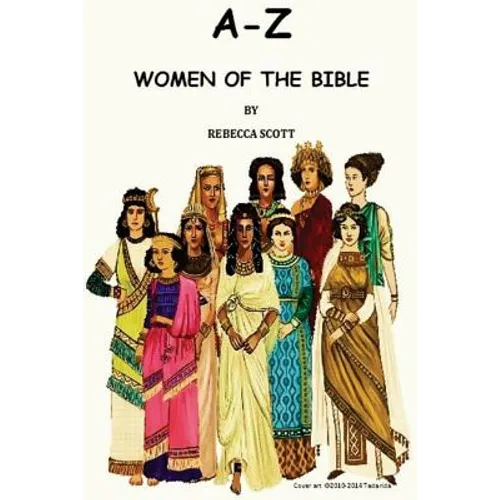 A-Z Women of the Bible - Paperback