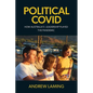 Political Covid How Australia's Leadership Played the Pandemic - Paperback