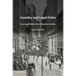Anarchy and Legal Order: Law and Politics for a Stateless Society - Paperback
