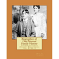 Biographies of Our Paternal Family History: Thompson Family History Biographies Vol. 8, Ed. 2 - Paperback