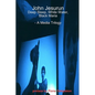 John Jesurun: A Media Trilogy - Paperback