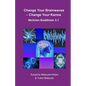 Change your Brainwaves, Change your Karma: Nichiren Buddhism 3.1 - Paperback