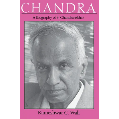 Chandra: A Biography of S. Chandrasekhar - Paperback