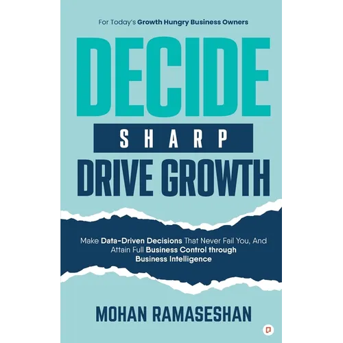 Decide Sharp Drive Growth - Paperback