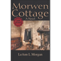 Morwen Cottage - Paperback