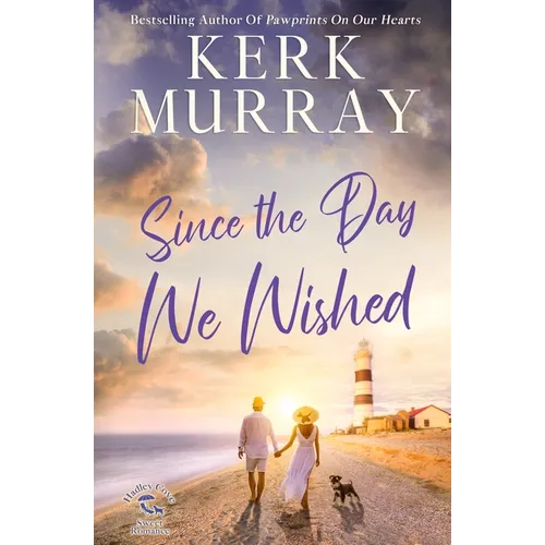 Since the Day We Wished - Paperback
