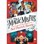 The Magic Misfits: The Minor Third - Hardcover