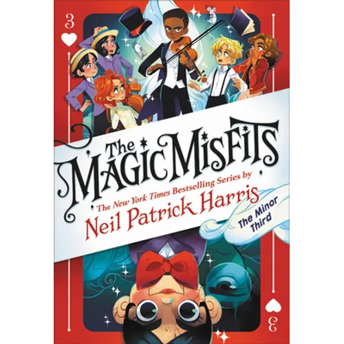 The Magic Misfits: The Minor Third - Hardcover
