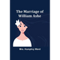 The Marriage of William Ashe - Paperback