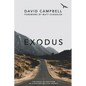 Exodus: The Road to Freedom in a Deconstructed World - Paperback