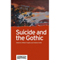 Suicide and the Gothic - Paperback