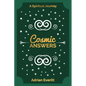 Cosmic Answers - Paperback