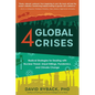4 Global Crises: Radical Strategies for Dealing with Nuclear Threat, Racial Injustice, Pandemics, and Climate Change - Paperback