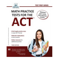 Math Practice Tests for the ACT - Paperback