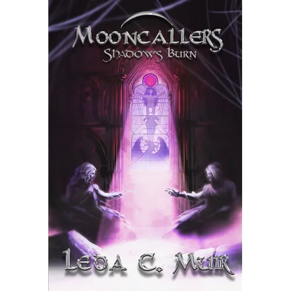 Mooncallers: Shadows Burn - Paperback