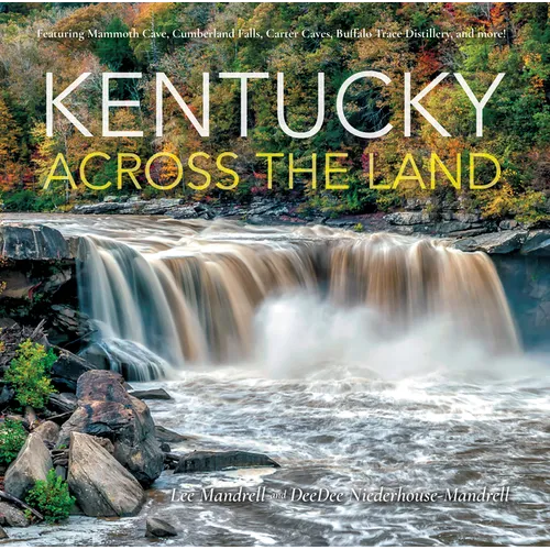 Kentucky Across the Land - Hardcover