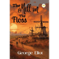 The Mill on the Floss - Paperback