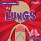 My Lungs - Library Binding