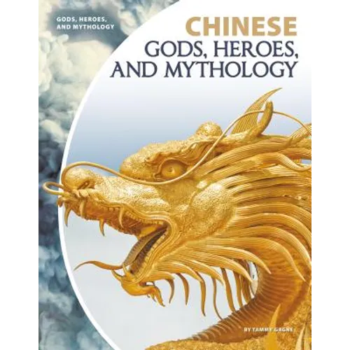 Chinese Gods, Heroes, and Mythology - Library Binding