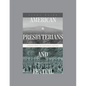 American Presbyterians and Revival: Lessons from the Nineteenth Century, Teaching Series Study Guide - Paperback