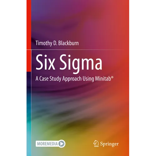 Six SIGMA: A Case Study Approach Using Minitab(r) - Paperback