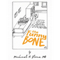 The Funny Bone of Dr. Michael Stone - Hardcover