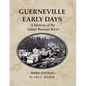Guerneville Early Days: A History of the Lower Russian River - Paperback