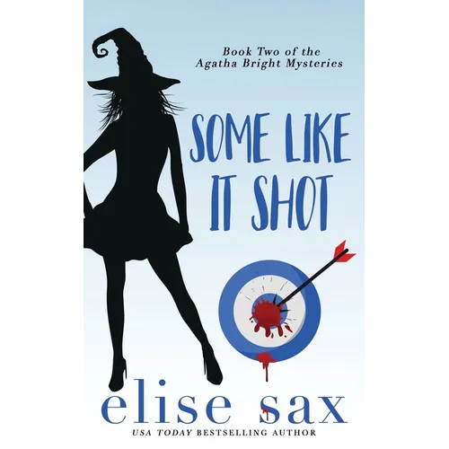 Some Like It Shot - Paperback
