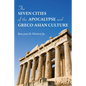 The Seven Cities of the Apocalypse and Greco-Asian Culture - Paperback