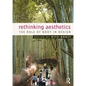 Rethinking Aesthetics: The Role of Body in Design - Paperback