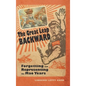 The Great Leap Backward: Forgetting and Representing the Mao Years - Hardcover