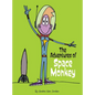 The Adventures of Space Monkey - Hardcover