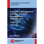 Innovation Management and New Product Development for Engineers, Volume II: Supplement - Paperback