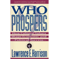 Who Prospers: How Cultural Values Shape Economic and Political Success - Paperback