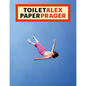 Toilet Alex Paper Prager - Paperback