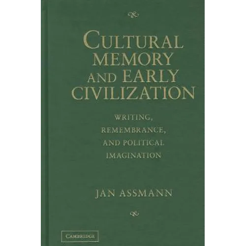 Cultural Memory and Early Civilization - Hardcover