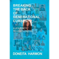 Breaking the Back of Generational Curses: A Journey to Wholeness - Paperback