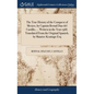 The True History of the Conquest of Mexico, by Captain Bernal Diaz del Castillo, ... Written in the Year 1568. Translated From the Original Spanish, b - Hardcover