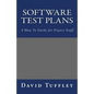 Software Test Plans: A How To Guide for Project Staff - Paperback