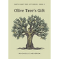 Olive Tree's Gift - Paperback