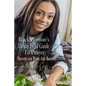 Black Woman's Urban Field Guide to Prayer: Prayer Changes Things - Paperback
