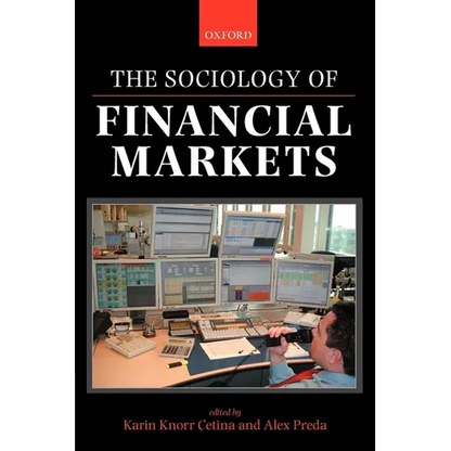 The Sociology of Financial Markets - Paperback