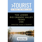 Greater Than a Tourist- The Lower Rio Grande Valley Texas USA: 50 Travel Tips from a Local - Paperback
