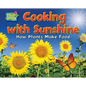 Cooking with Sunshine: How Plants Make Food - Paperback
