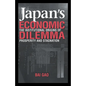 Japan's Economic Dilemma - Hardcover