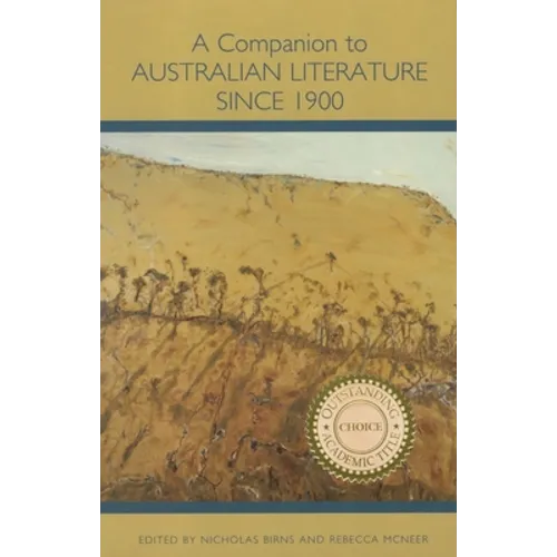 A Companion to Australian Literature Since 1900 - Paperback